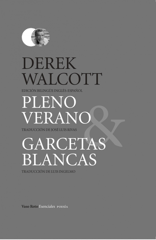 Pleno verano/ Garcetas blancas