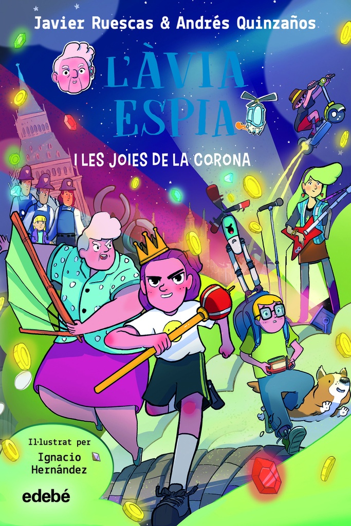 L´àvia espia i les joies de la corona