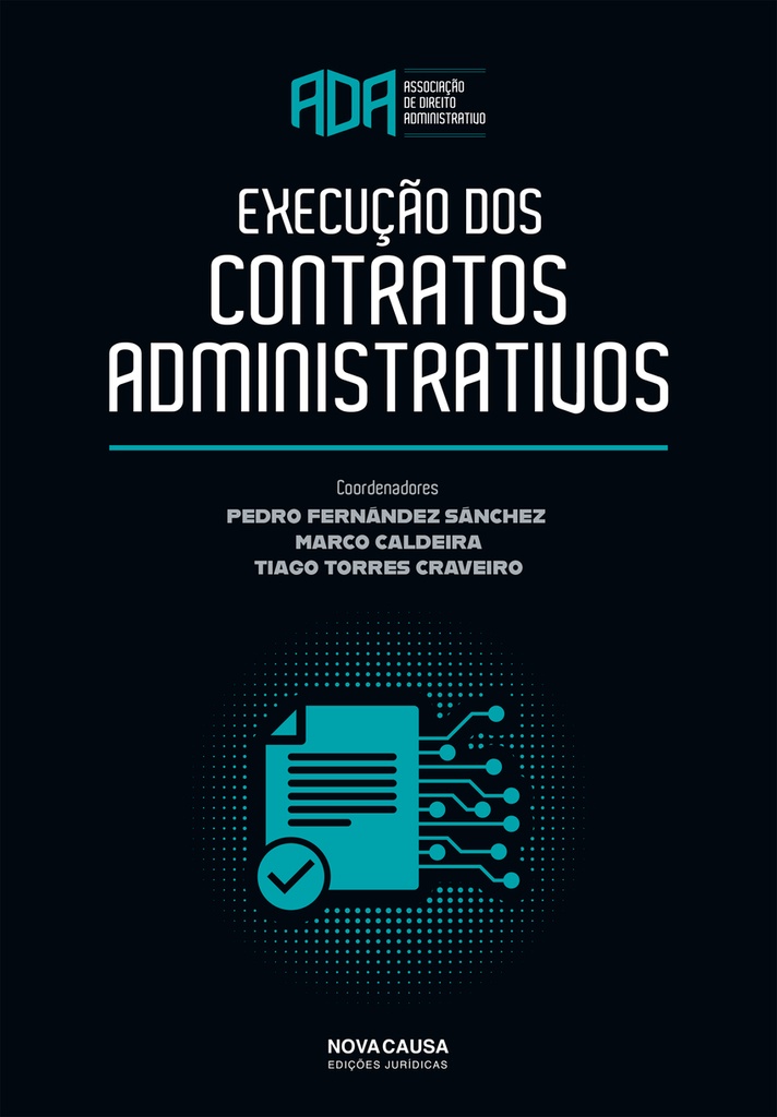 EXECUÇÃO DOS CONTRATOS ADMINISTRATIVOS