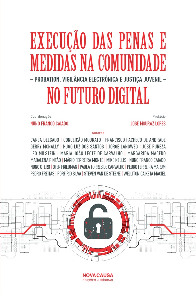 EXECUÇÃO DAS PENAS E MEDIDAS NA COMUNIDADE NO FUTURO DIGITAL