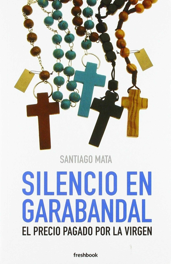 SILENCIO EN GARABANDAL