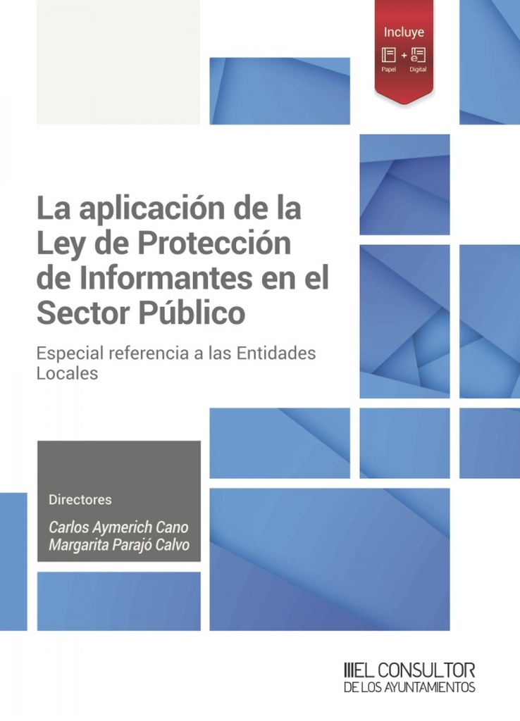 La aplicación de la Ley de Protección de Informantes en el Sector Público