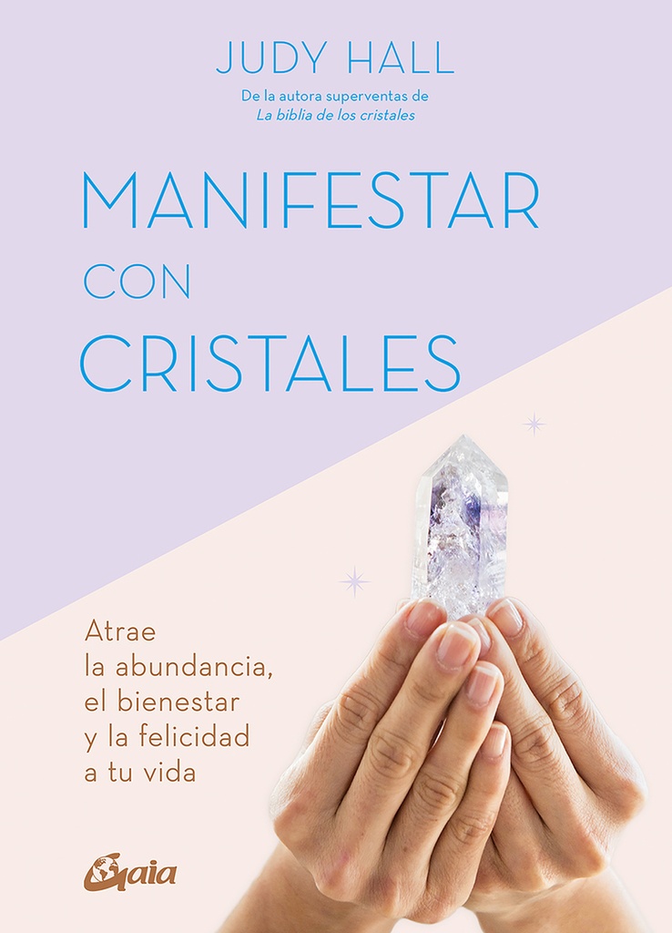 Manifestar con cristales