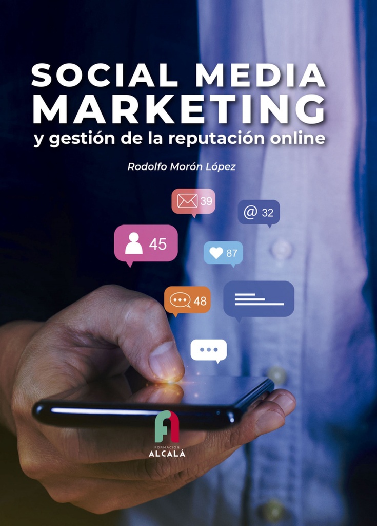 SOCIAL MEDIA MARKETING Y GESTION DE LA REPUTACIÓN ONLINE