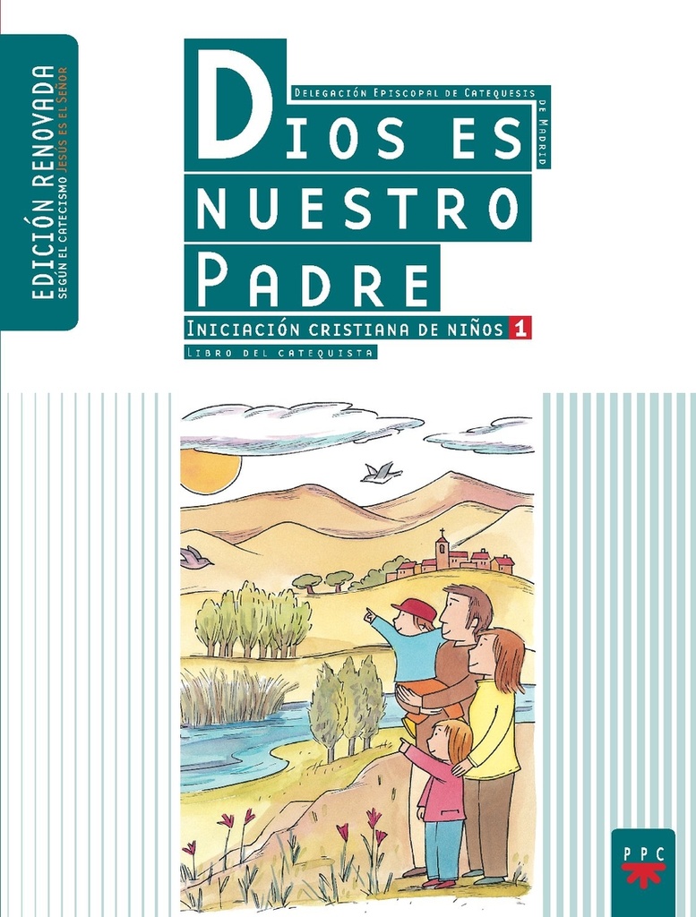 Dios es nuestro Padre: iniciación cristiana de niños 1. Edición renovada. Guía