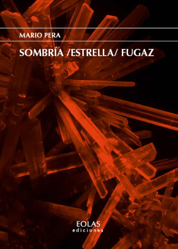 Sombría /estrella/ fugaz