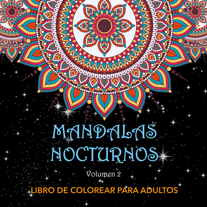 Mandalas Nocturnos. Vol. 2