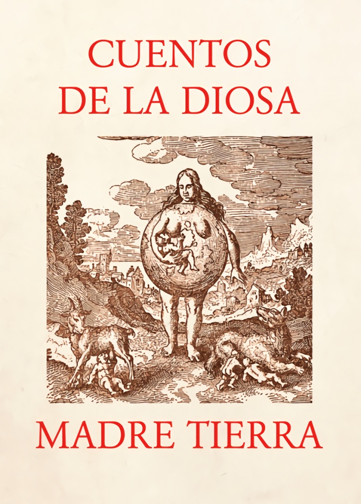 Cuentos de la Diosa Madre Tierra