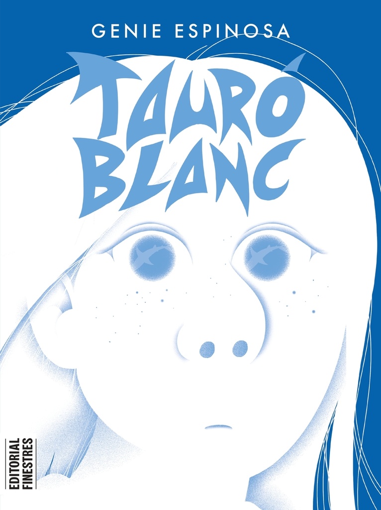 Tauró Blanc