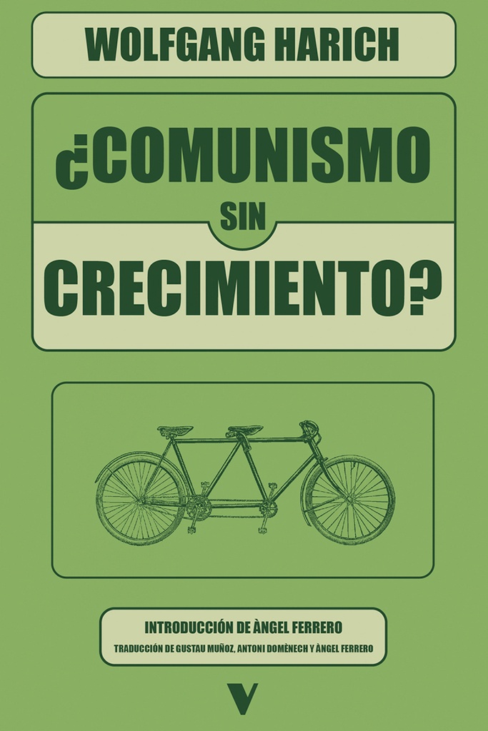 ¿Comunismo sin crecimiento?