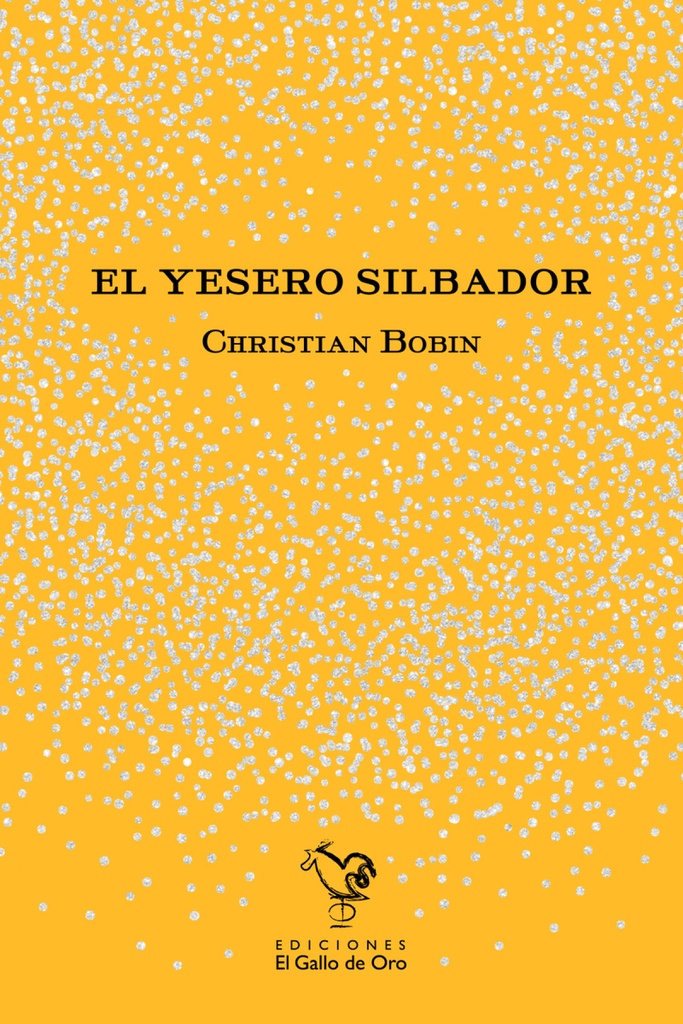 EL YESERO SILBADOR