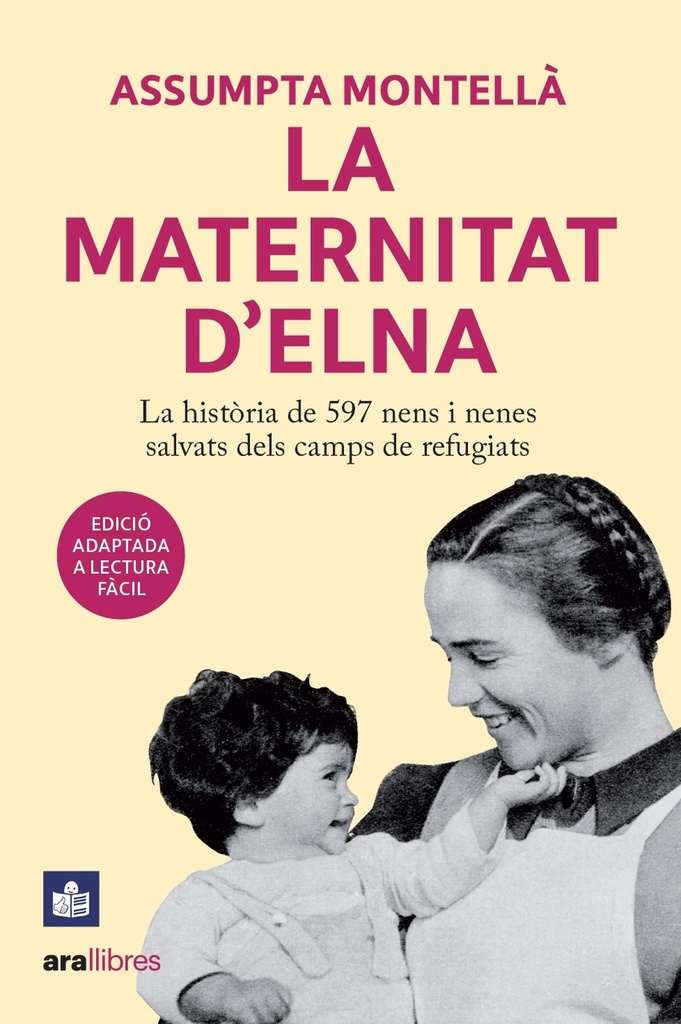 La Maternitat d´Elna. Lectura fàcil