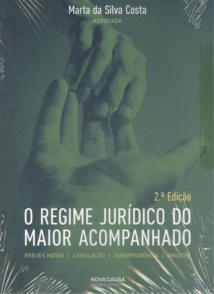 (port).o regime juridico do maior acmpanhado.(2ªed)