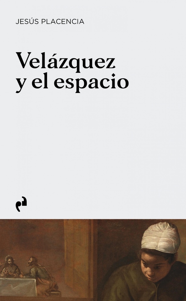 VELÁZQUEZ Y EL ESPACIO