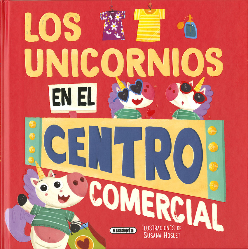 Los unicornios en el centro comercial