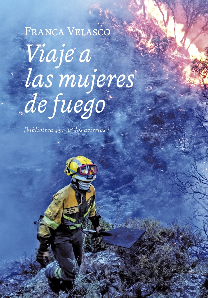 Viaje a las mujeres de fuego