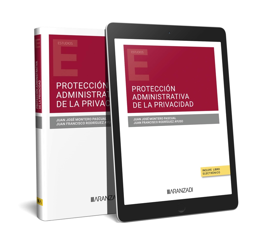 Protección administrativa de la privacidad (Papel + e-book)