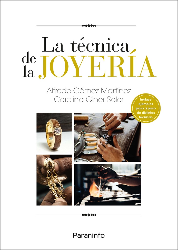 TECNICA DE LA JOYERIA, LA