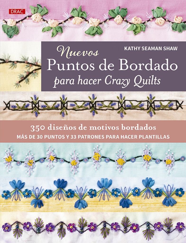 Nuevos puntos de bordado para hacer Crazy Quilts