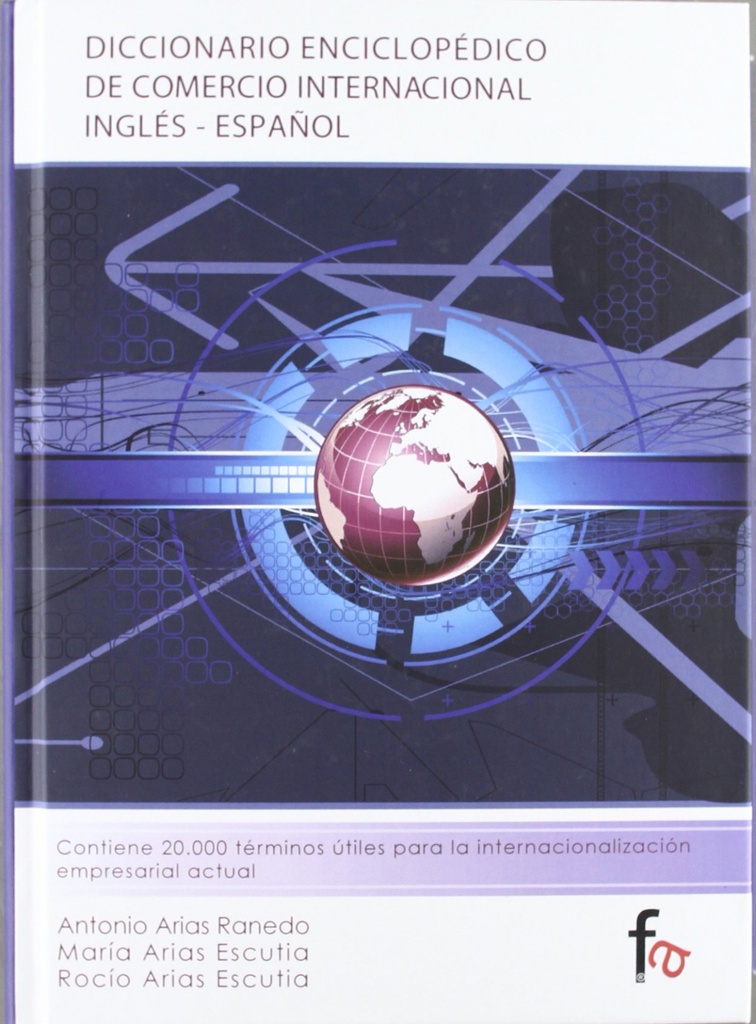 Diccionario enciclopédico de comercio internacional