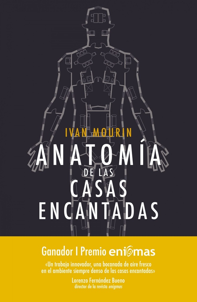 Anatomía de las casas encantadas