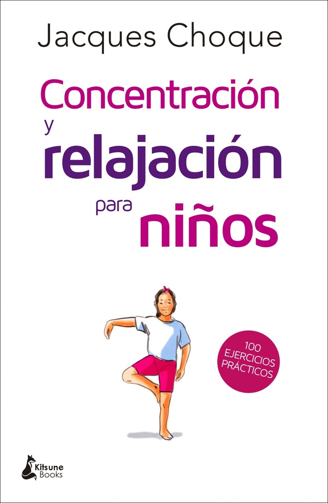 CONCENTRACIÓN Y RELAJACIÓN PARA NIÑOS