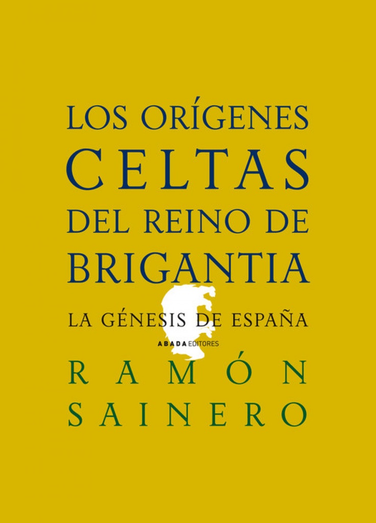 LOS ORÍGENES CELTAS DEL REINO DE BRIGANTIA