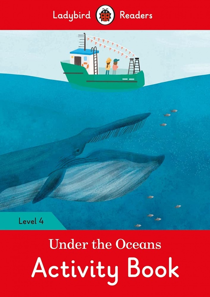 UNDER THE OCEANS. ACTIVITY BOOK