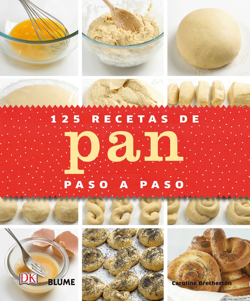 125 recetas de pan paso a paso