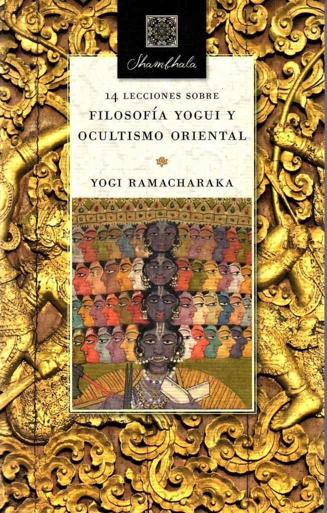 14 lecciones sobre filosofia yogui y ocultismo oriental