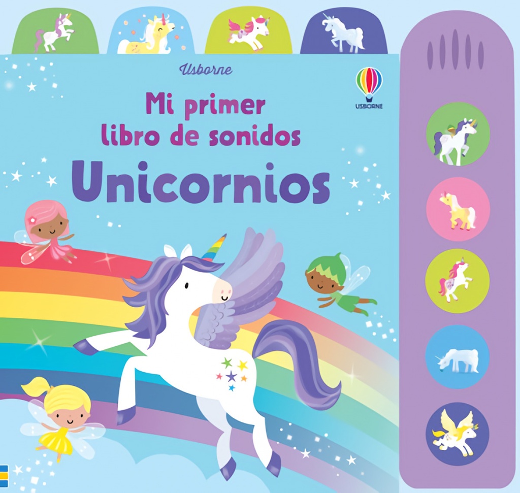 UNICORNIO MI PRIMER LIBRO DE SONIDOS