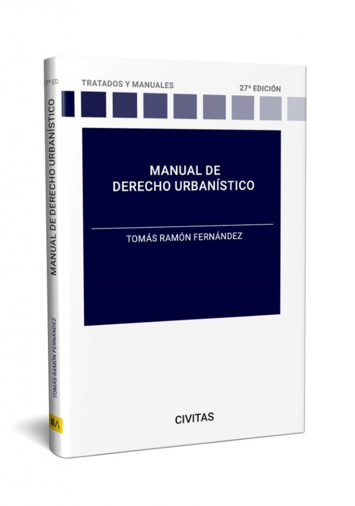 Manual de derecho urbanístico