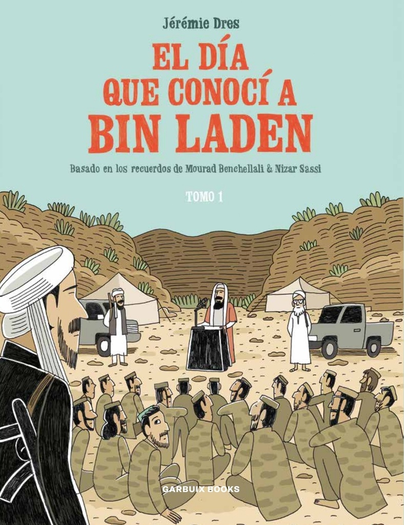 El día que conocí a Bin Laden