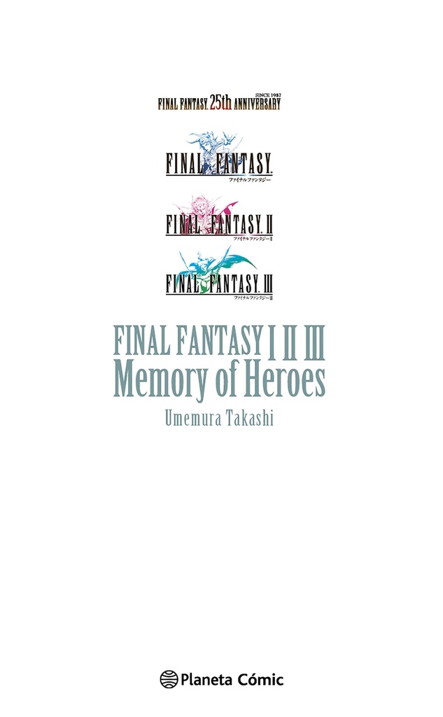 Final Fantasy I, II, III Memory of Heroes (novela)