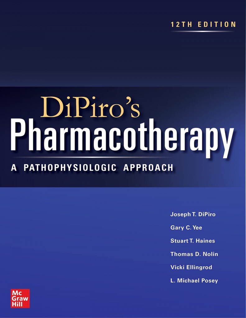 DIPIRO´S PHARMACOTHERAPY: A PATHOPHYSIOLOGIC APPROACH