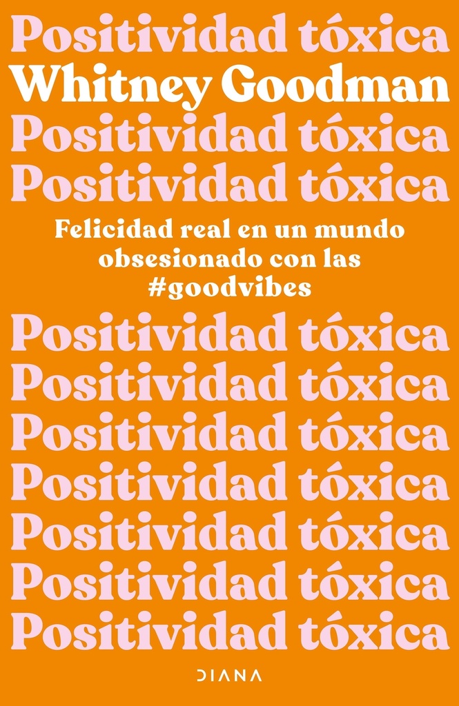 Positividad tóxica