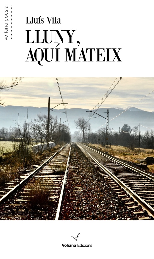 Lluny, aquí mateix