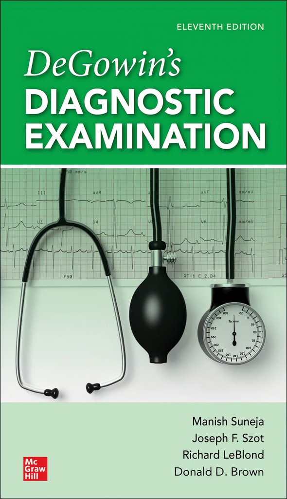 DEGOWINS DIAGNOSTIC EXAMINATION 11TH EDITION