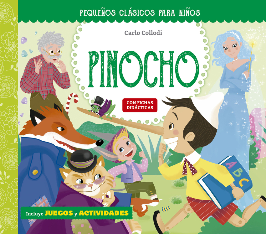 Pequeños clásicos para niños: Las aventuras de Pinocho