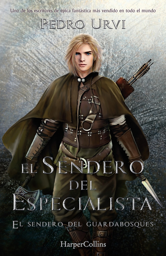 El Sendero del Especialista (El Sendero del Guardabosques, Libro 6)