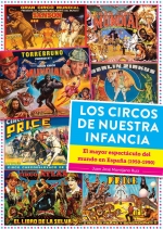 LOS CIRCOS DE NUESTRA INFANCIA EL MAYOR ESPECTACULO DEL MUN