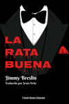 La rata buena