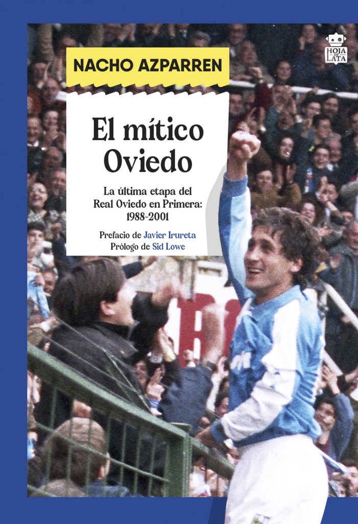 El mítico Oviedo