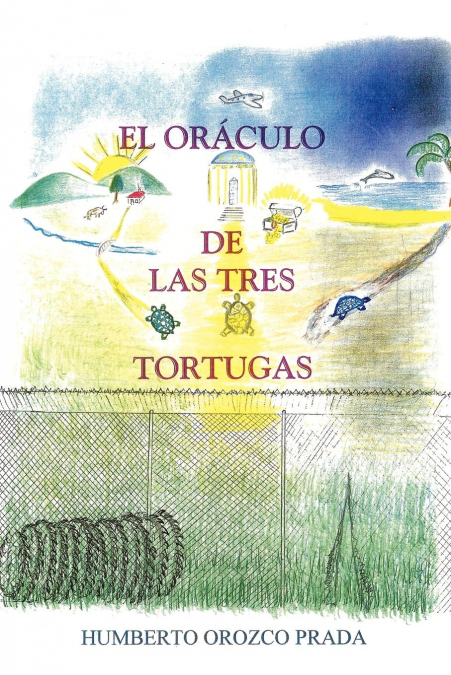 El Oraculo de Las Tres Tortugas