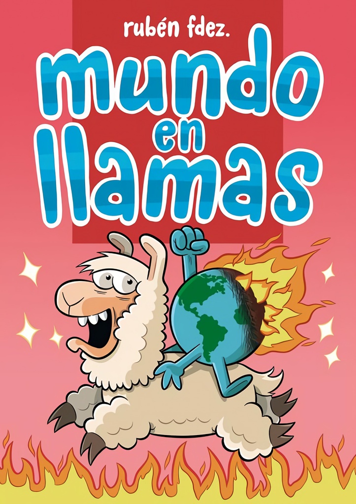 Mundo en llamas