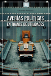 Averías políticas en trance de utilidades