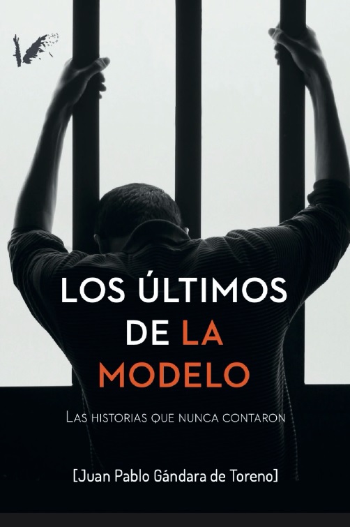 Los ultimos de la modelo:historias que nunca contaron