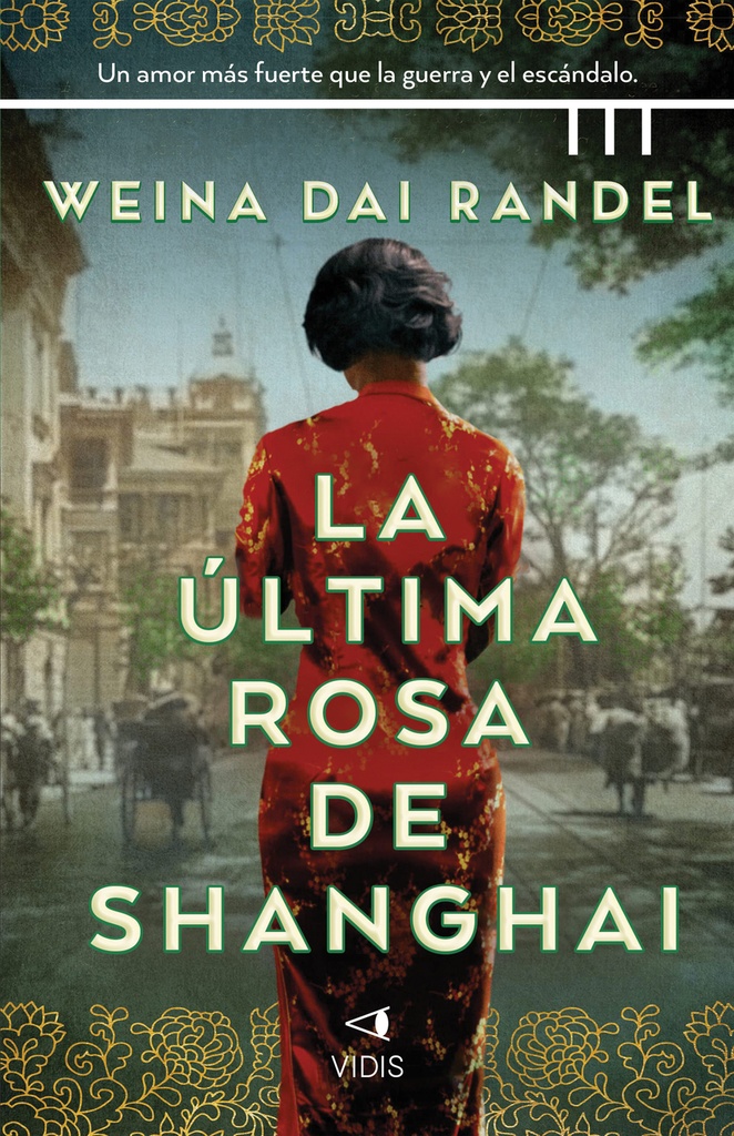 La última rosa de Shanghái