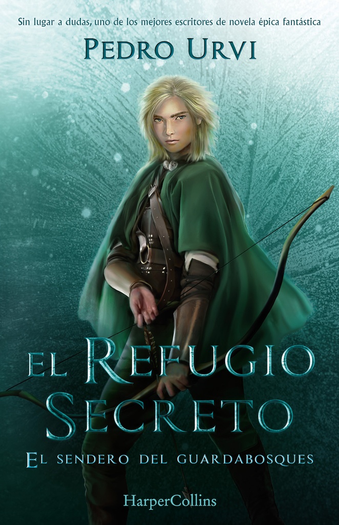 El Refugio Secreto (El Sendero del Guardabosques, Libro 5)