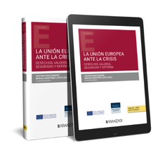 La Unión Europea ante la crisis (Papel + e-book)